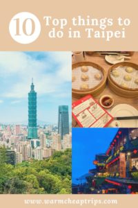 Top 10 things to do in Taipei